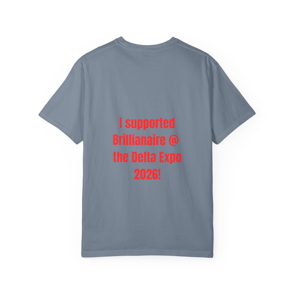 Brillanaire PB Campaign T-Shirt — "I Supported Brillanaire @ the Delta Expo 2026!"