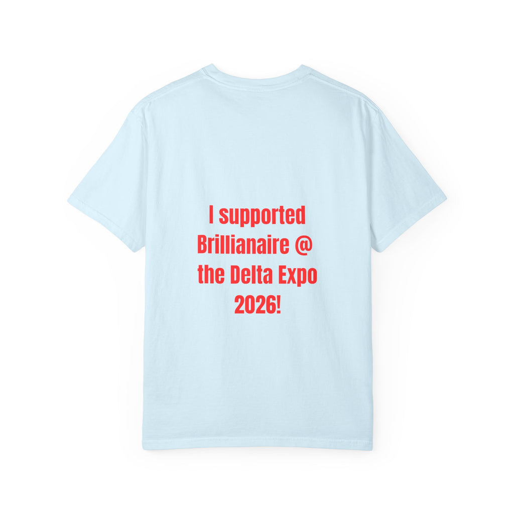 Brillanaire PB Campaign T-Shirt — "I Supported Brillanaire @ the Delta Expo 2026!"