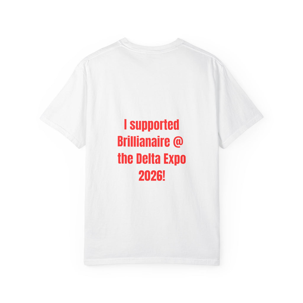 Brillanaire PB Campaign T-Shirt — "I Supported Brillanaire @ the Delta Expo 2026!"